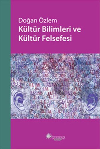 Kültür Bilimleri ve Kültür Felsefesi Doğan Özlem Notos