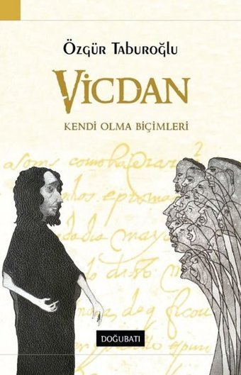 Vicdan Kendin Olma Biçimleri Özgür Taburoğlu Doğu Batı Yayınları
