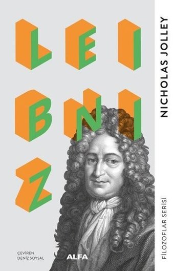 Leibniz - Filozoflar Serisi Nicholas Jolley Alfa Yayıncılık
