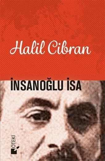İnsanoğlu İsa Halil Cibran Öteki Yayınevi