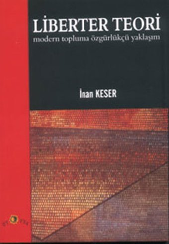 Liberter Teori İnan Keser Ütopya Yayınevi