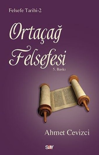 Ortaçağ Felsefesi Ahmet Cevizci Say Yayınları