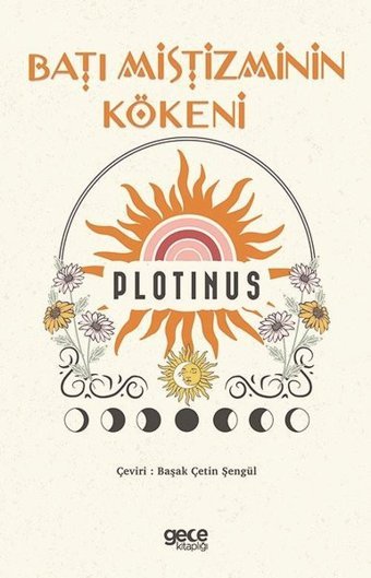 Batı Mistizminin Kökeni Plotinus Gece Kitaplığı