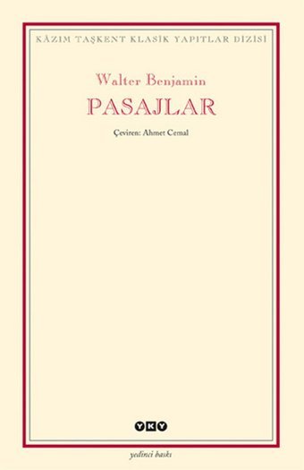 Pasajlar Walter Benjamin Yapı Kredi Yayınları