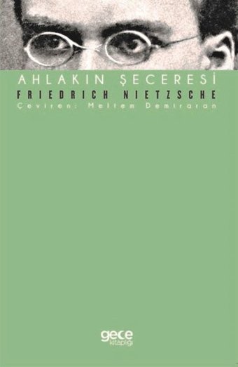 Ahlakın Şeceresi Friedrich Nietzsche Gece Kitaplığı