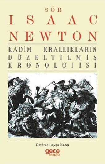 Kadim Krallıkların Düzeltilmiş Kronolojisi Isaac Newton Gece Kitaplığı