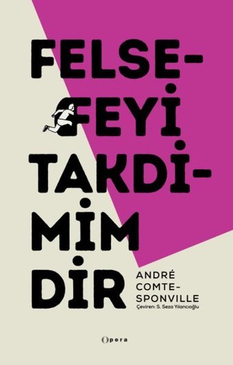 Felsefeyi Takdimimdir Andre Comte Sponville Opera Kitap