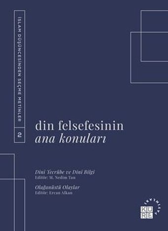 Din Felsefesinin Ana Konuları 2 Kolektif Küre Yayınları