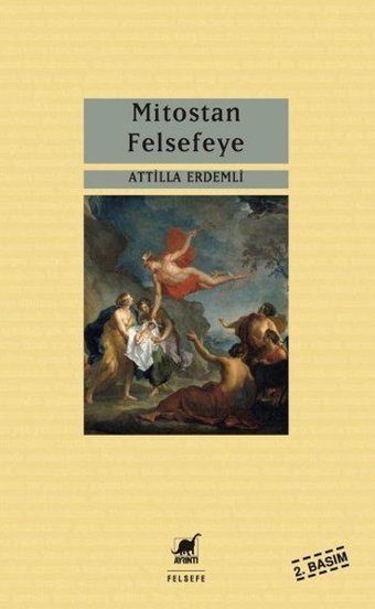 Mitostan Felsefeye Atilla Erdemli Ayrıntı Yayınları