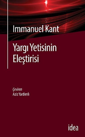 Yargı Yetisinin Eleştirisi Immanuel Kant İdea Yayınevi