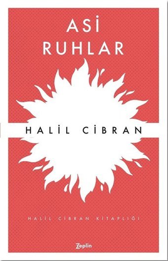 Asi Ruhlar Halil Cibran Zeplin Kitap