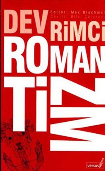 Devrimci Romantizm Max Blechman Versus