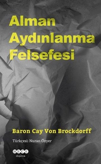 Alman Aydınlanma Felsefesi Baron Cay Von Brockdorff Hece Yayınları