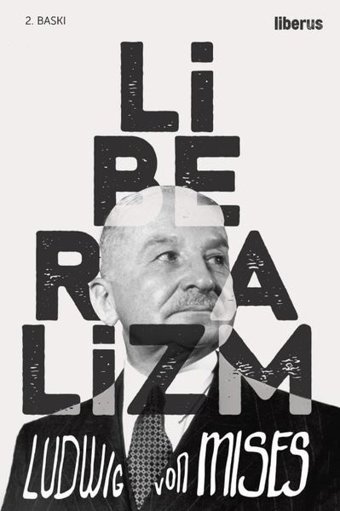Liberalizm Ludwig Von Mises Liberus