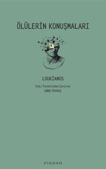 Ölülerin Konuşmaları Loukianos Pinhan Yayıncılık