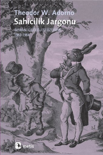 Sahicilik Jargonu Theodor W. Adorno Metis Yayınları
