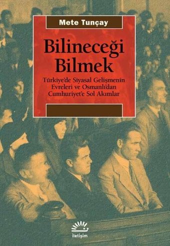 Bilineceği Bilmek Mete Tunçay İletişim Yayınları