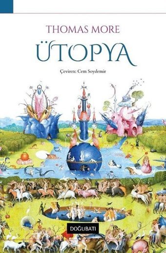 Ütopya Thomas More Doğu Batı Yayınları