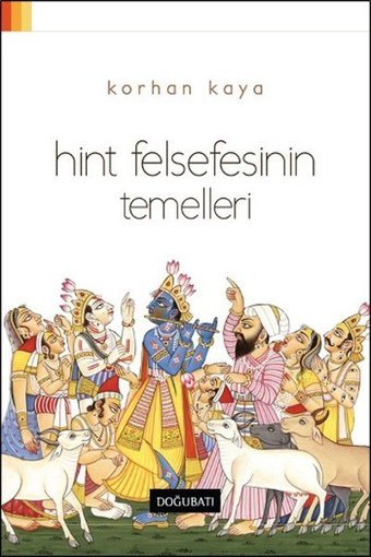 Hint Felsefesinin Temelleri Korhan Kaya Doğu Batı Yayınları