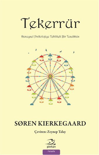Tekerrür Soren Kierkegaard Pinhan Yayıncılık