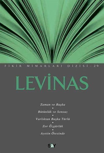 Levinas (Fikir Mimarları - 29) Özkan Gözel Say Yayınları