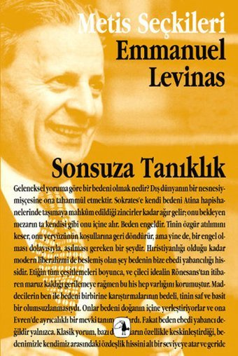Sonsuza Tanıklık Emmanuel Levinas Metis Yayınları