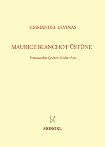Maurice Blanchot Üstüne Emmanuel Levinas Monokl