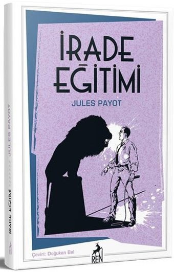 İrade Eğitimi Jules Payot Ren Kitap