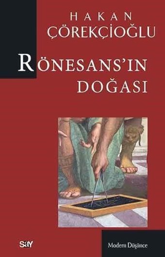 Rönesansın Doğası Hakan Çörekçioğlu Say Yayınları