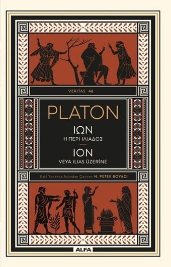 Ion veya Ilias Üzerine Platon Alfa Yayıncılık