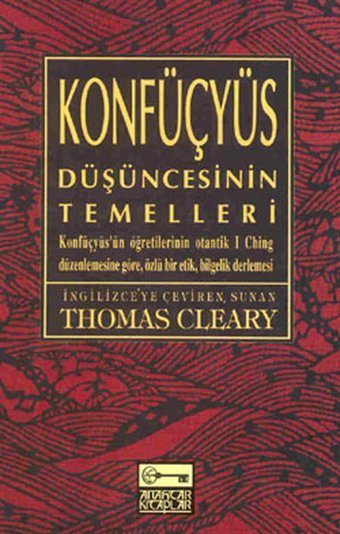 Konfüçyüs Düşüncesinin Temelleri Thomas Cleary Anahtar Kitaplar