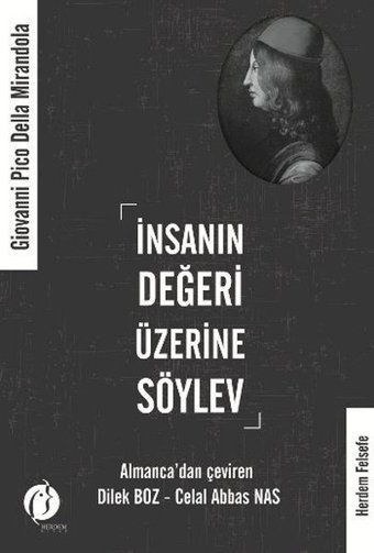 İnsanın Değeri Üzerine Söylev Giovanni Pico Della Mirandola Herdem Kitap