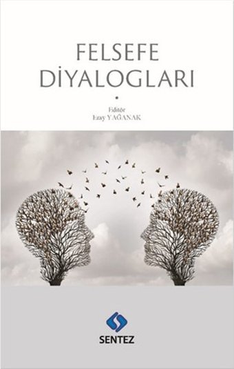 Felsefe Diyalogları Kolektif Sentez Yayıncılık