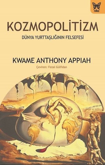 Kozmopolitizm Kwame Anthony Appiah Nika Yayınevi