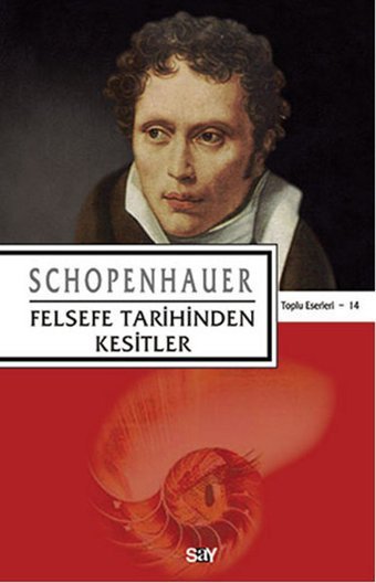 Felsefe Tarihinden Kesitler Schopenhauer Say Yayınları