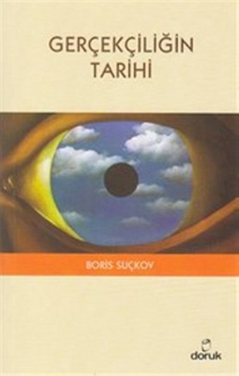 Gerçekçiliğin Tarihi Boris Suçkov Doruk Yayınları