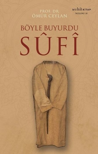 Böyle Buyurdu Sufi Ömür Ceylan Muhit Kitap