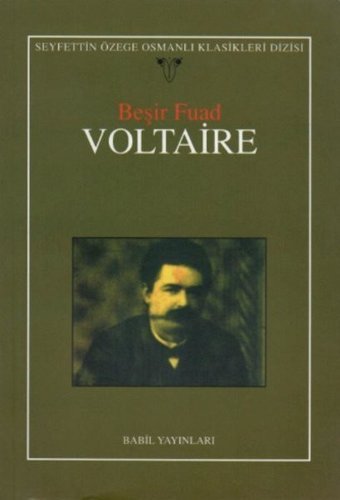 Voltaire Beşir Fuad Babil Yayınları