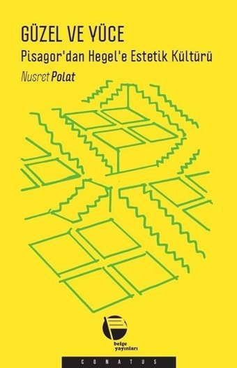 Güzel ve Yüce Nusret Polat Belge Yayınları