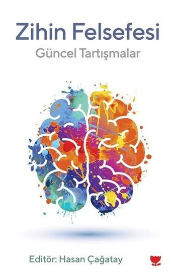 Zihin Felsefesi: Güncel Tartışmalar Kolektif Cinius