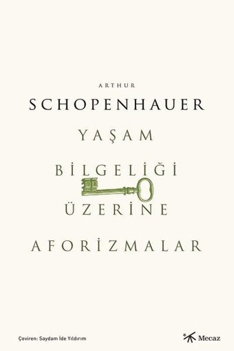 Yaşam Bilgeliği Üzerine Aforizmalar Arthur Schopenhauer Mecaz