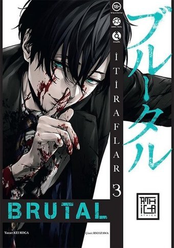 Brutal Cilt - 3 Kei Koga Athica Yayınları Kei Koga Athica Yayınları