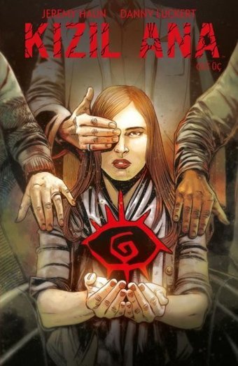 Kızıl Ana Cilt - 3 Jeremy Haun Presstij Kitap Jeremy Haun Presstij Kitap