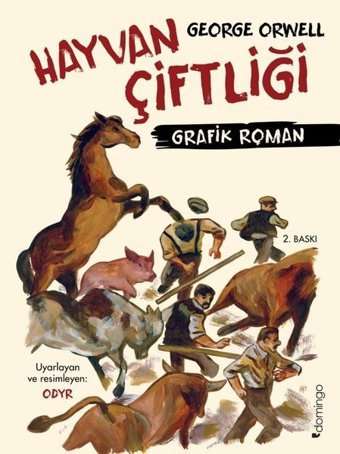 Hayvan Çiftliği - Grafik Roman George Orwell Domingo Yayınevi George Orwell Domingo Yayınevi