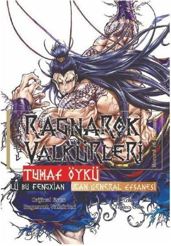 Ragnarok Valkürleri - Tuhaf Öykü Cilt 2 - Lü Bu Fengxian - Uçan General Takeo Ono Komik Şeyler Takeo Ono Komik Şeyler