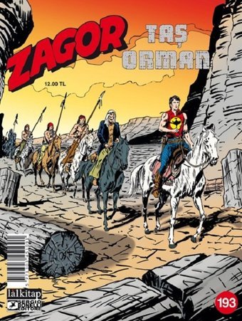 Zagor Sayı 193-Taş Orman Luigi Mignacco Lal Luigi Mignacco Lal