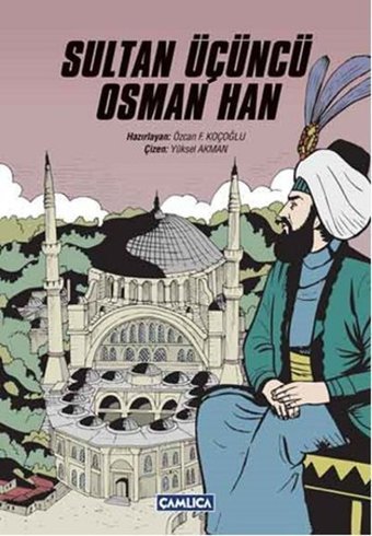 Sultan Üçüncü Osman Han Çamlıca Basım Yayın Çamlıca Basım Yayın