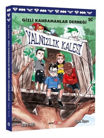 DC Comics - Gizli Kahramanlar Derneği - Yalnızlık Kalesi Derek Fridolfs Beta Kids Derek Fridolfs Beta Kids