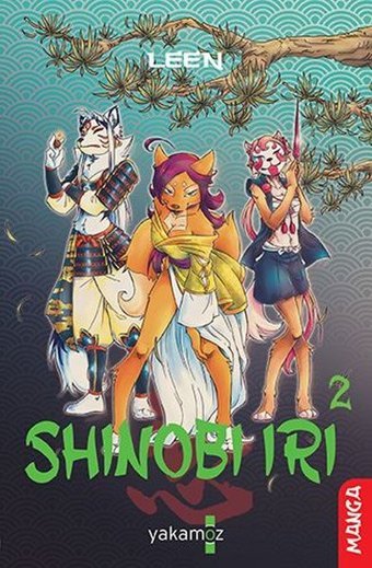 Shinobi İri 2 Laureleen Latour Yakamoz Yayınları Laureleen Latour Yakamoz Yayınları