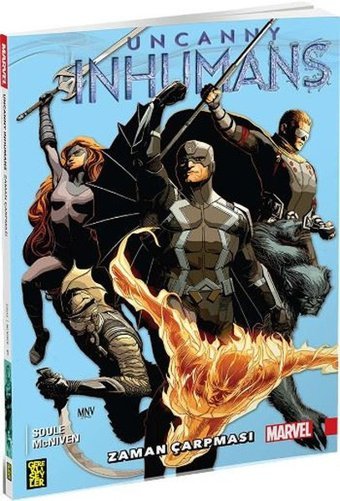 Uncanny Inhumans 1 - Zaman Çarpması Charles Soule Gerekli Şeyler Charles Soule Gerekli Şeyler